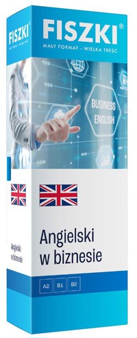 Angielski. Fiszki. Angielski w biznesie. Poziom A2/B1/B2 - Patrycja Wojsyk - książka