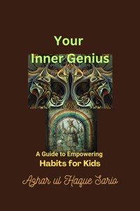 Your Inner Genius - Azhar ul Haque Sario - ebook