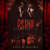 Devin - Lena M. Bielska - ebook + audiobook