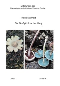 Die Großpilzflora des Harly - Hans Manhart - ebook