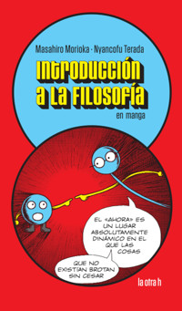 Introduccion a la Filosofia en manga - Masahiro Morioka - ebook