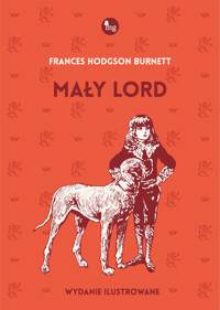 Mały lord - Frances Hodgson Burnett - ebook + audiobook + książka