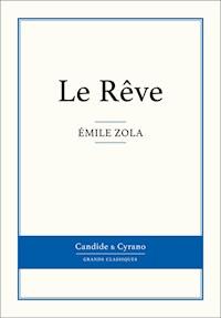 Le Rêve - Emile Zola - ebook