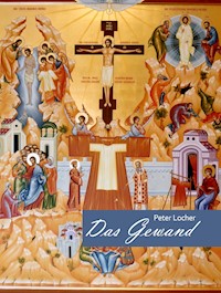 Das Gewand - Peter Locher - ebook