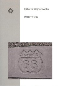 Route 66 - Wojnarowska Elżbieta - książka