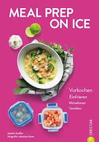 Meal Prep on Ice - Susann Kreihe - ebook