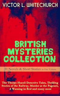 British Mysteries Collection - Victor L. Whitechurch - ebook