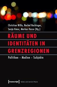 Räume und Identitäten in Grenzregionen - - darmowy ebook