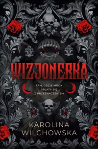 Wizjonerka - Wilchowska Karolina - ebook