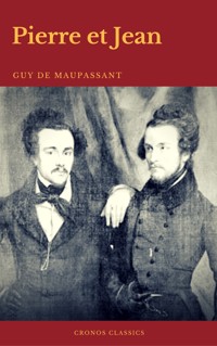Pierre et Jean (Cronos Classics) - Guy de Maupassant - ebook
