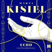 Echo - Marta Kisiel - ebook + audiobook