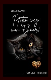 Pfoten weg von Elinor - Lexa Holland - ebook