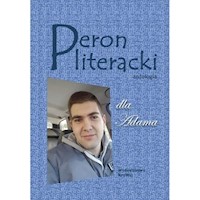Peron literacki dla Adama Antologia - Praca Zbiorowa - książka