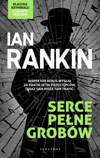 Serce pełne grobów - Ian Rankin - książka