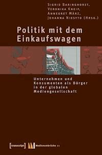 Politik mit dem Einkaufswagen -  - darmowy ebook
