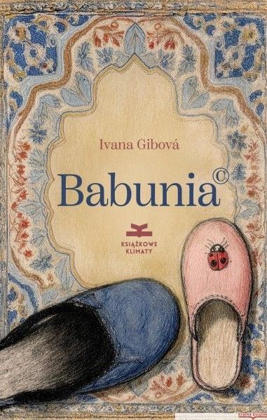 Babunia (C) - Ivana Gibová - książka