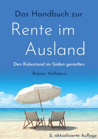 Das Handbuch zur Rente im Ausland - Rainer Hellstern - ebook