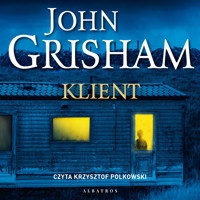 Klient - John Grisham - ebook + audiobook + książka
