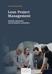 Lean Project Management - Claus Hüsselmann - ebook