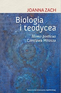 Biologia i teodycea - Zach Joanna - książka