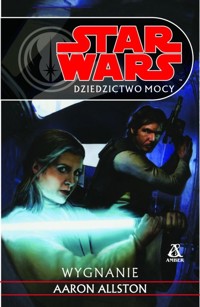 Dziedzictwo mocy. Wygnanie - Allston Aaron - książka