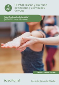 Diseño y dirección de sesiones y actividades de yoga. AFDA0311 - José Javier Hernández Viñuelas - ebook