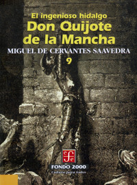 El ingenioso hidalgo don Quijote de la Mancha, 9 - Miguel de Cervantes Saavedra - ebook
