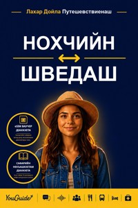 The Language Guide for Travelers - Chechen to Swedish - YouGuide - ebook