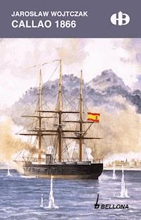 Callao 1866 - Wojtczak Jarosław - ebook