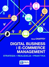 Digital Business i E-Commerce Management - Chaffey Dave - książka