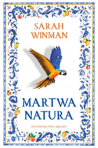 Martwa natura - Winman Sarah - ebook + książka
