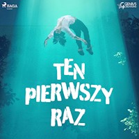 Ten pierwszy raz - zbiorowa praca - audiobook
