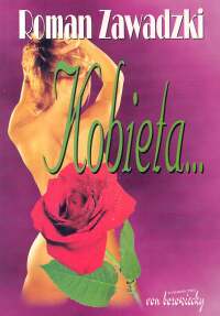 Kobieta .... - Zawadzki Roman - książka