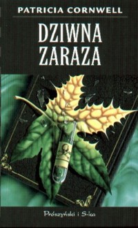 Dziwna zaraza - Patricia Cornwell - ebook
