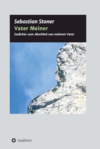 Vater Meiner - Sebastian Stoner - ebook