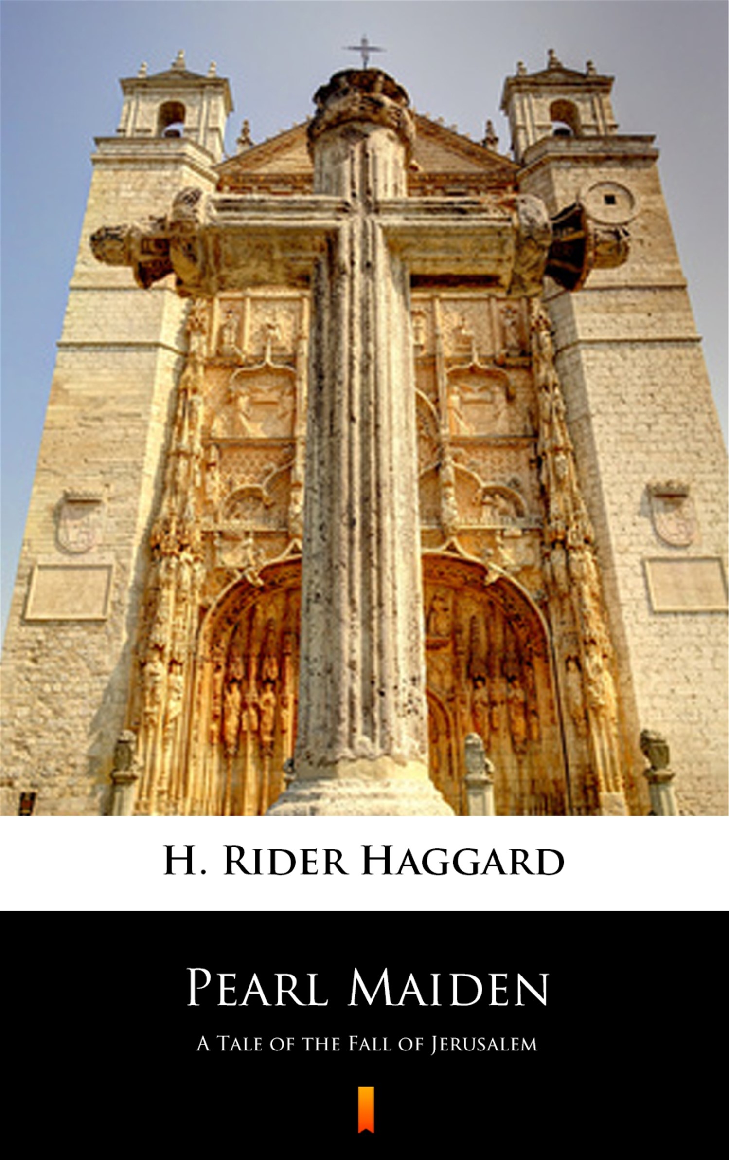 Pearl Maiden. A Tale of the Fall of Jerusalem