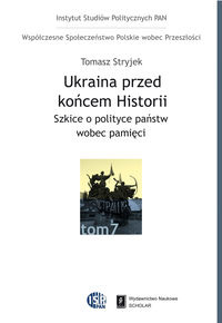 Ukraina przed końcem historii - Stryjek Tomasz - książka