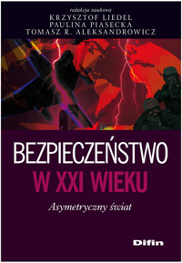 Bezpieczeństwo w XXI wieku -  - książka
