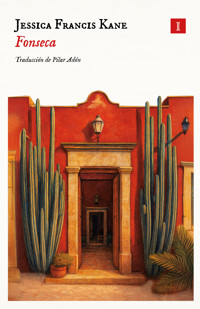 Fonseca - Jessica Francis Keane - ebook