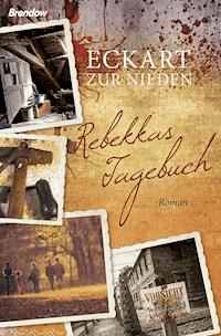 Rebekkas Tagebuch - Eckart zur Nieden - ebook