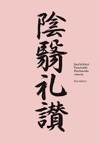 Pochwała cienia - Tanizaki Jun'ichirō - ebook + książka