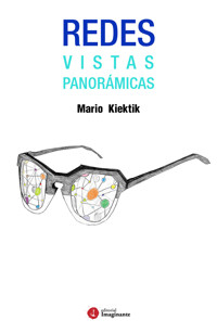 Redes vistas panorámicas - Mario Lucas Kiektik - ebook