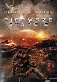 Pierwsze starcie - Vladimir Wolff - ebook + książka