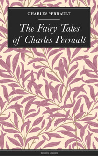 The Fairy Tales of Charles Perrault - Perrault Charles - ebook