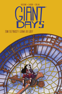 Głowa do góry! Giant Days. Tom 13 - John Allison, Max Sarin - książka