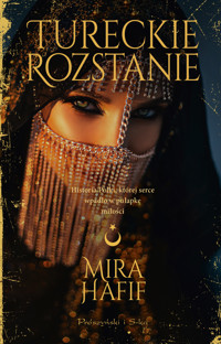 Tureckie rozstanie - Hafif Mira - ebook + książka