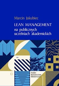 Lean Management na publicznych uczelniach akademickich - Jakubiec Marcin - książka