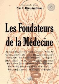 Les fondateurs de la Médecine - Nas E. Boutammina - ebook