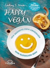 Happy Vegan - Lindsay S. Nixon - ebook