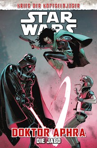 Star Wars  - Doktor Aphra: Die Jagd (Krieg der Kopfgeldjäger) - Wong Alyssa - ebook